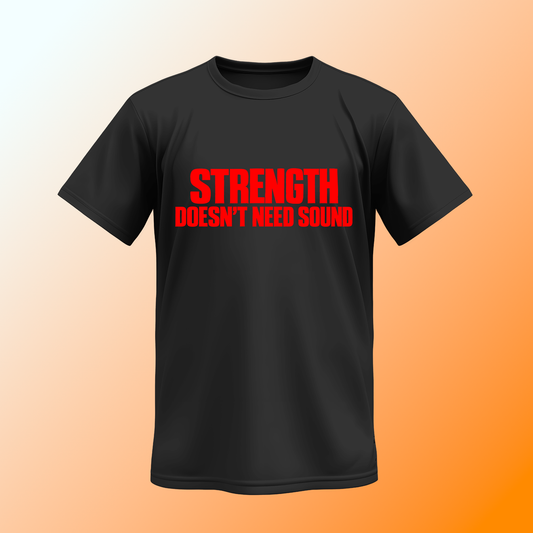 Itlu Arjuna : Strength Doesn’t Need Sound - Tee